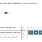 Answer_the_questions_below_about_the_highlighted_atom_in_this_lewis_structure_cccnhhhh
