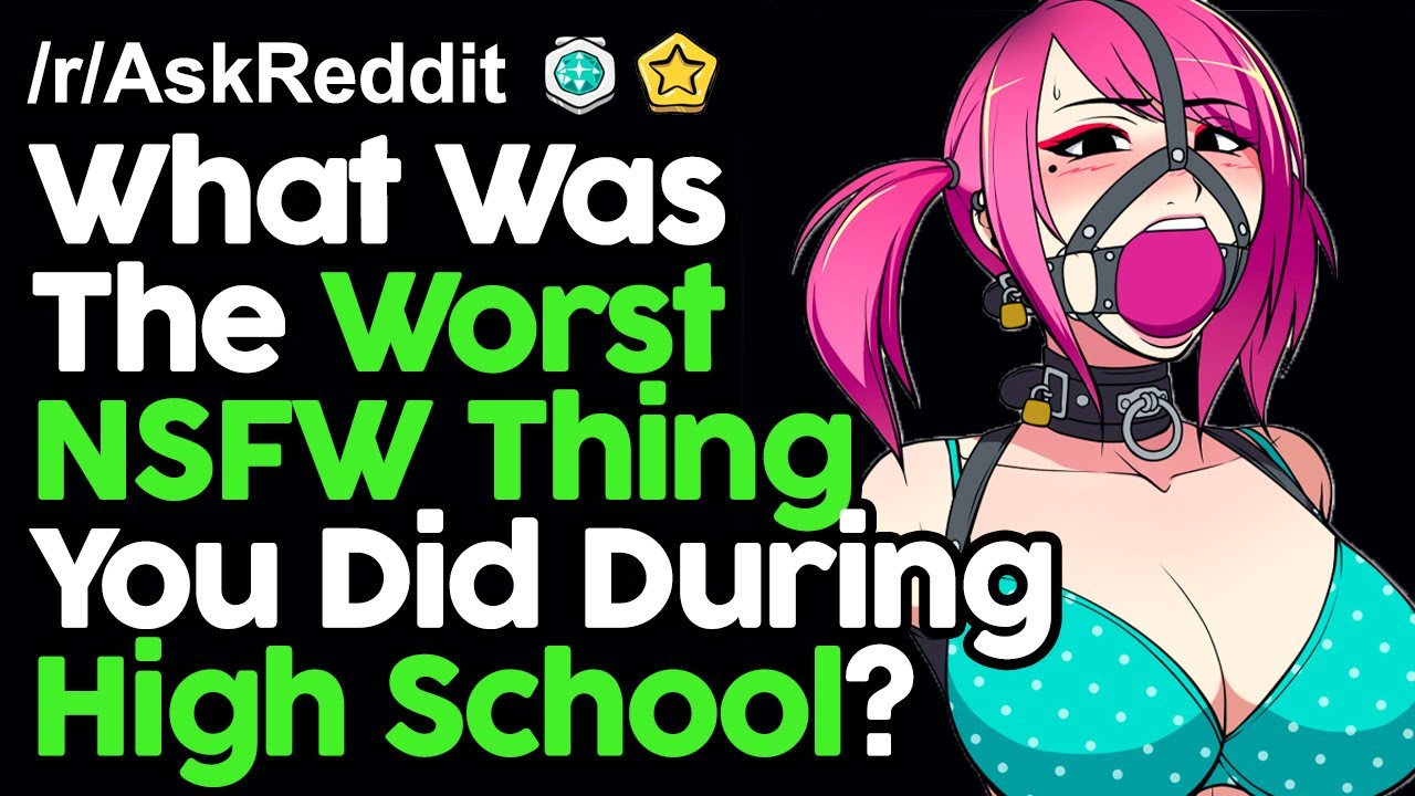 Ask Reddit NSFW
