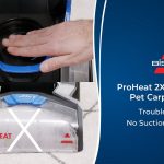 How_to_troubleshoot_your_bissell_proheat_2x