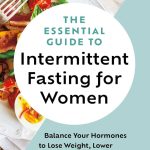 The_ultimate_guide_to_intermittent_fasting_for_women