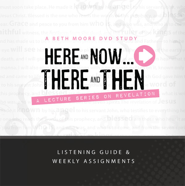 beth moore here and now_ there and then answer key